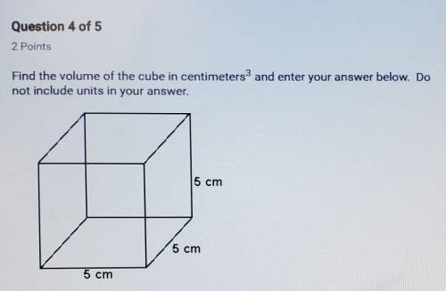 Find the volume of the cube in centimeters^3 and enter your answer below. Do not include units in yo